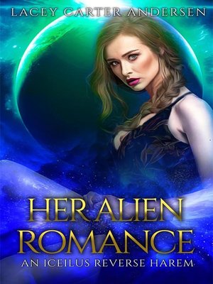 cover image of Her Alien Romance